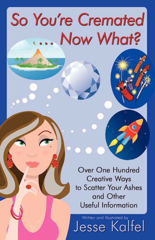 Front cover_So You're Cremated ... Now What?