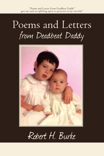 Front cover_Poems and Letters from Deadbeat Daddy