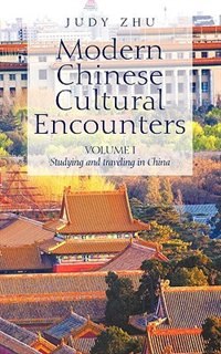 Front cover_Modern Chinese Cultural Encounters