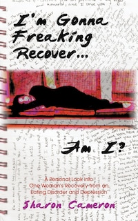 Couverture_I'm Gonna Freaking Recover...Am I?
