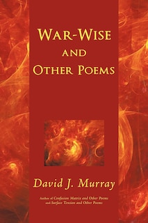 Front cover_War-Wise and Other Poems