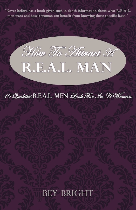 Front cover_How To Attract a R.E.A.L. Man