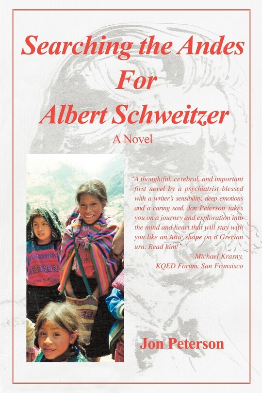 Front cover_Searching the Andes for Albert Schweitzer