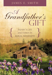 Front cover_A Grandfather's Gift