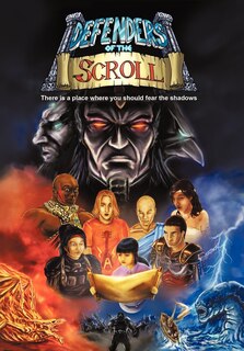 Defenders of the Scroll: History, Legend and Lore