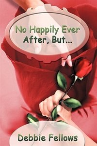 Front cover_No Happily Ever After, But...