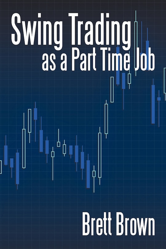 Front cover_Swing Trading as a Part Time Job