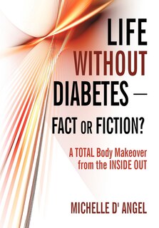 Couverture_Life without Diabetes-Fact or Fiction?