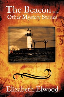 Front cover_The Beacon and Other Mystery Stories