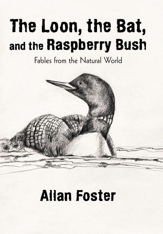 Front cover_The Loon, the Bat, and the Raspberry Bush