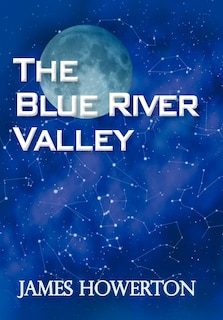 Front cover_The Blue River Valley