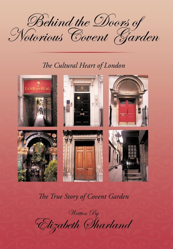 Couverture_Behind the Doors of Notorious Covent Garden