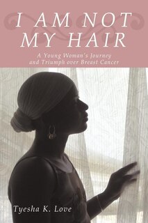 Front cover_I Am Not My Hair