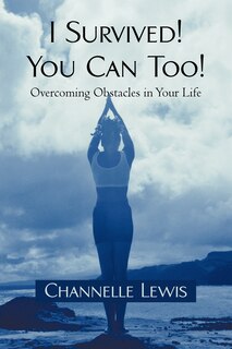 Front cover_I Survived! You Can Too!