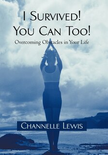 Front cover_I Survived! You Can Too!
