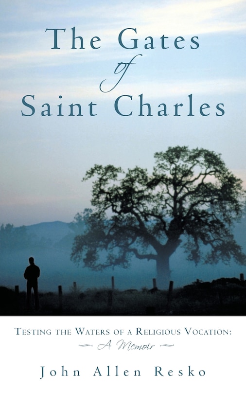 Front cover_The Gates Of Saint Charles