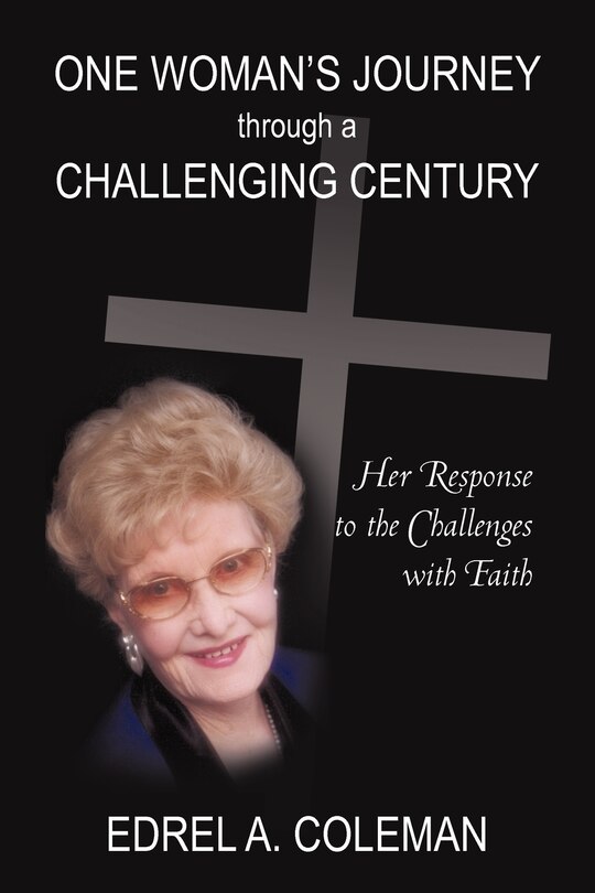 Front cover_One Woman's Journey Through A Challenging Century