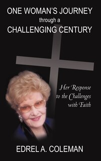Couverture_One Woman's Journey Through A Challenging Century