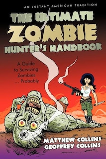 Front cover_The Ultimate Zombie Hunter's Handbook