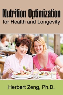 Front cover_Nutrition Optimization For Health And Longevity