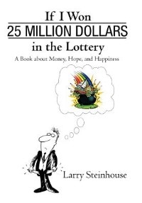 Front cover_If I Won 25 Million Dollars in the Lottery