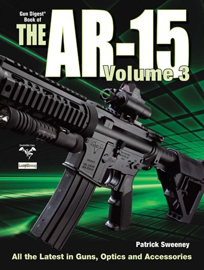 Front cover_The Gun Digest Book Of The Ar-15, Volume Iii