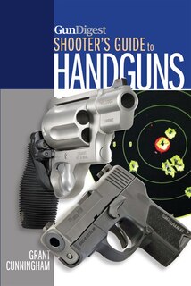 Front cover_Gun Digest Shooter's Guide To Handguns