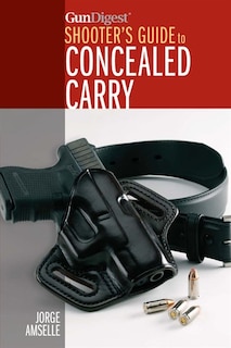Front cover_Gun Digest's Shooter's Guide To Concealed Carry