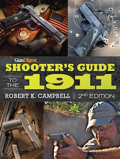 Couverture_Gun Digest Shooter's Guide To The 1911