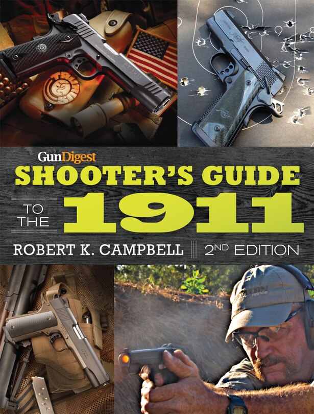 Couverture_Gun Digest Shooter's Guide To The 1911