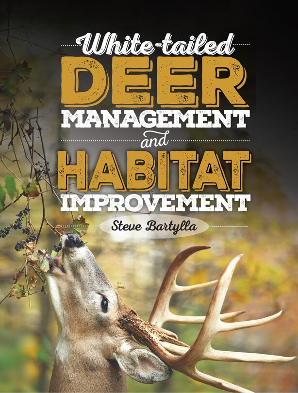 Front cover_White-tailed Deer Management And Habitat Improvement