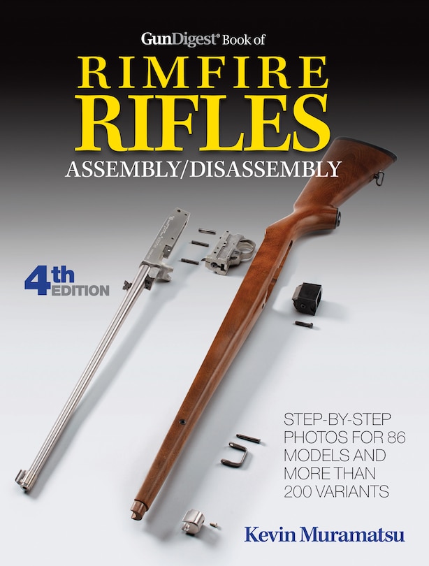 Couverture_Gun Digest Book Of Rimfire Rifles Assembly/disassembly