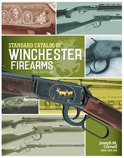 Standard Catalog Of Winchester Firearms