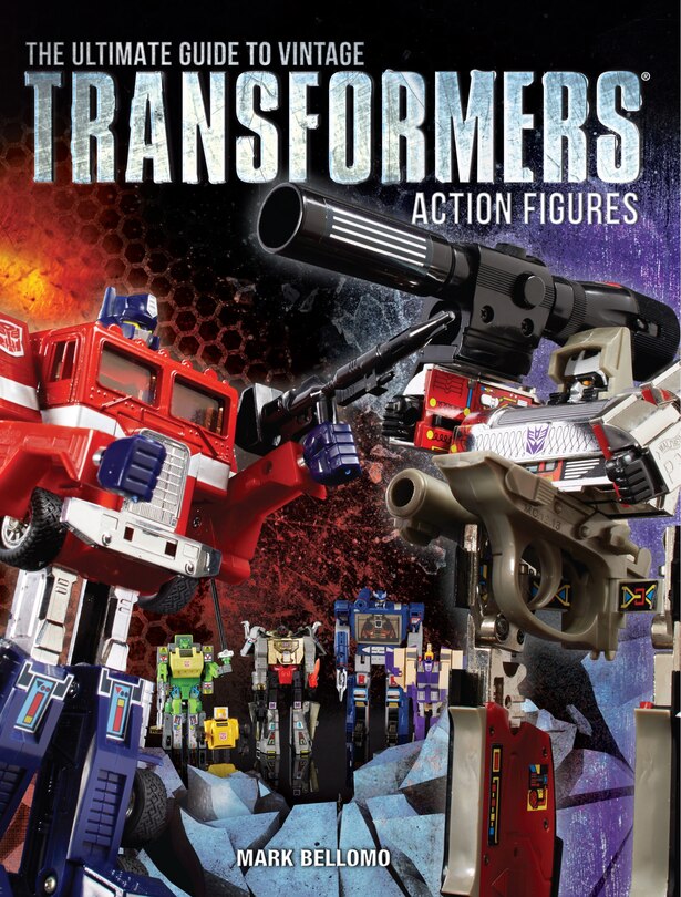 Front cover_The Ultimate Guide To Vintage Transformers Action Figures