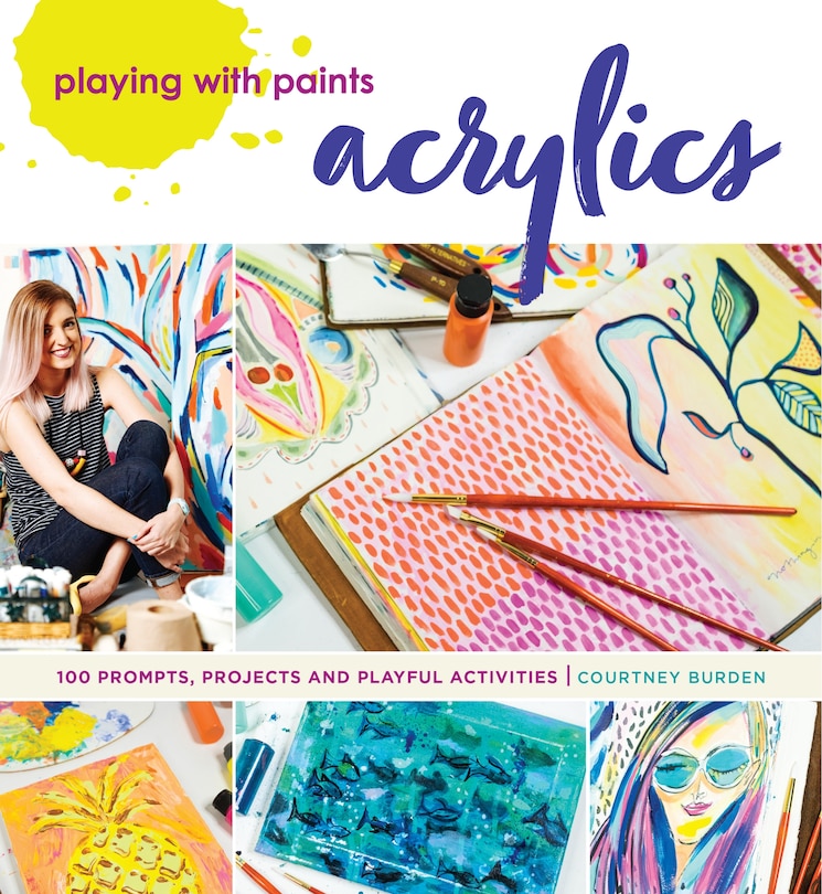 Couverture_Playing With Paints - Acrylics
