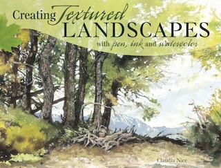 Couverture_Creating Textured Landscapes With Pen, Ink And Watercolor