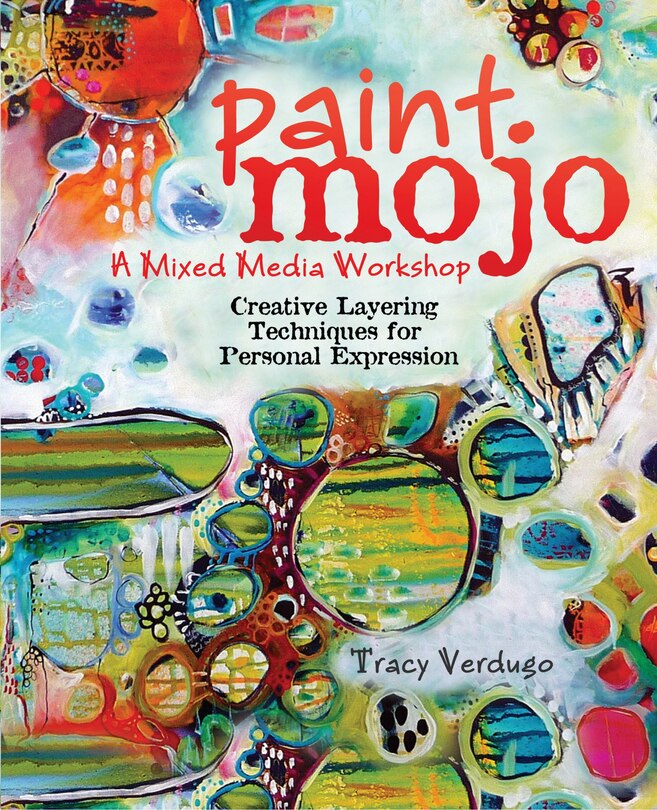 Couverture_Paint Mojo - A Mixed-media Workshop