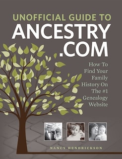 Front cover_Unofficial Guide To Ancestry.com