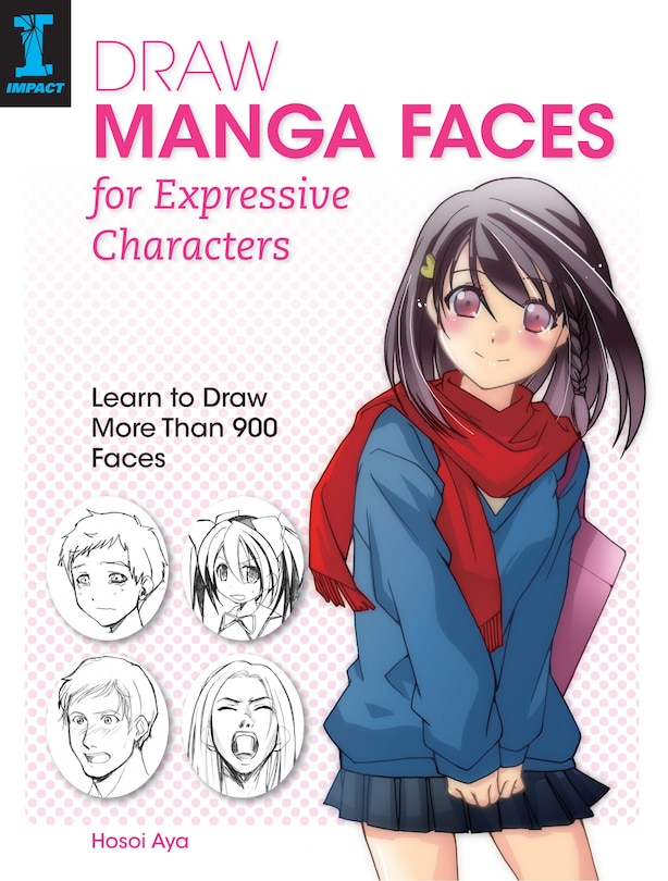 Couverture_Draw Manga Faces For Expressive Characters