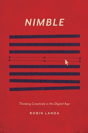 Nimble: Thinking Creatively In The Digital Age