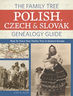 Front cover_The Family Tree Polish, Czech And Slovak Genealogy Guide