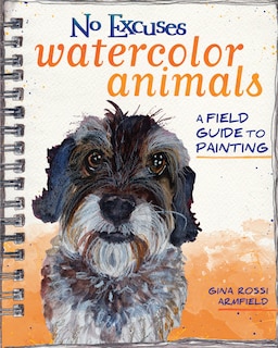 Front cover_No Excuses Watercolor Animals