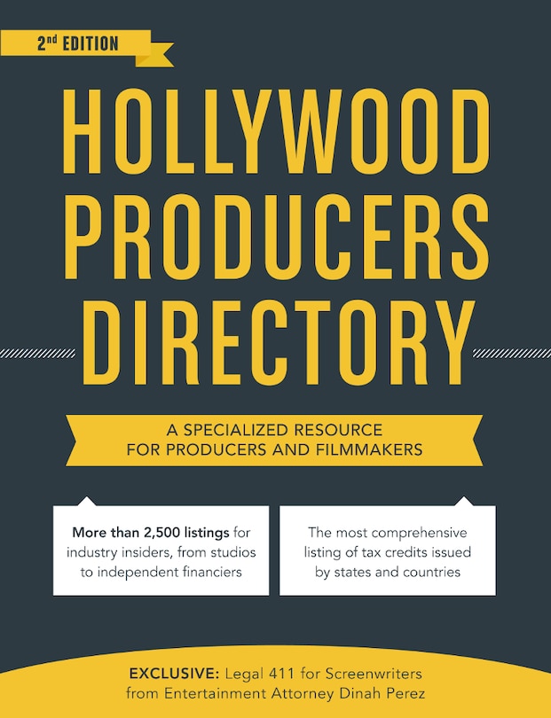 Hollywood Producers Directory: A Specialized Resource For Producers And Filmmakers