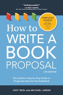 Front cover_How To Write A Book Proposal