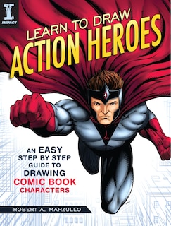 Front cover_Learn To Draw Action Heroes
