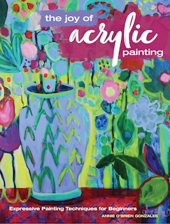 Front cover_The Joy Of Acrylic Painting
