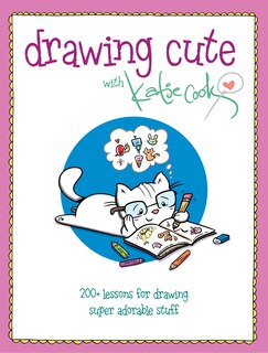 Front cover_Drawing Cute With Katie Cook