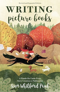 Front cover_Writing Picture Books Revised And Expanded Edition