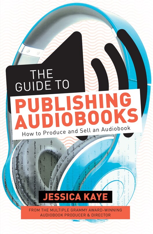 Couverture_The Guide To Publishing Audiobooks