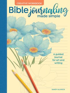 Front cover_Bible Journaling Made Simple Creative Workbook